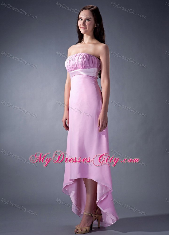 Pink Ruch Cloumn Strapless Belt Homecoming Dress High-low Chiffon