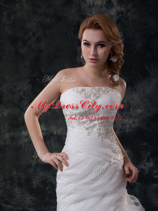 Fantastic White A-line Strapless Sleeveless Organza Brush Train Lace Up Beading and Appliques and Ruching Wedding Gown